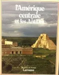 L'Amérique centrale et les Antilles vignette
