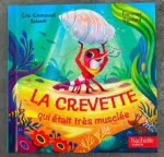 La crevette qui était très musclée vignette