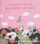 La petite souris qui a perdu une dent vignette