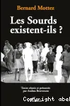 Les sourds existent-ils? vignette