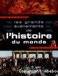 Les grands évènements de l'histoire du monde vignette