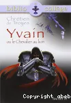 Chrétien de Troyes : Yvain ou le Chevalier au lion vignette
