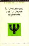 La dynamique des groupes restreints vignette