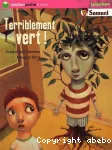 Terriblement vert ! vignette