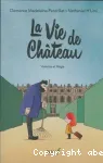 La vie de château vignette