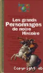 Les grands personnages de notre histoire vignette
